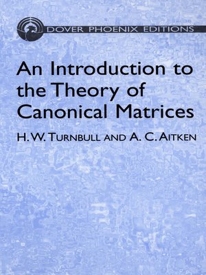cover image of An Introduction to the Theory of Canonical Matrices